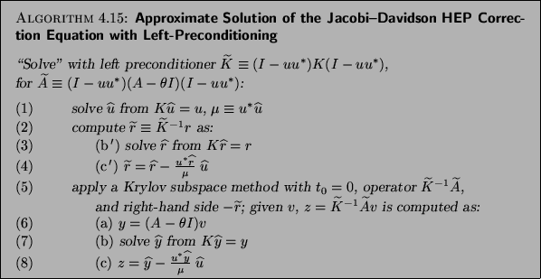 Approximate Solution of the Jacobi--Davidson HEP Correction Equation with Left-Preconditioning