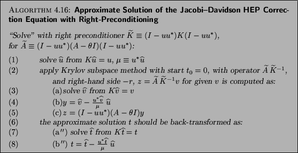 Approximate Solution of the Jacobi--Davidson HEP Correction Equation with Right-Preconditioning